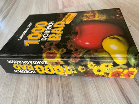 Retro stará kniha 1000 dobrých rad zahradkařům,
