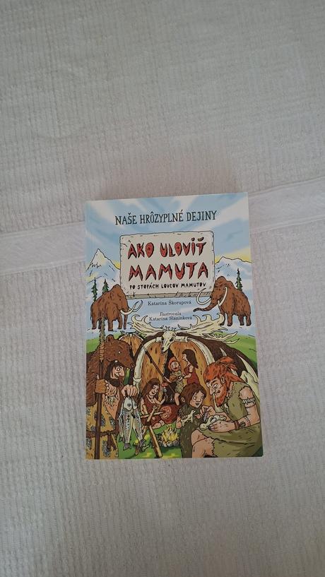 Kniha ako uloviť mamuta,