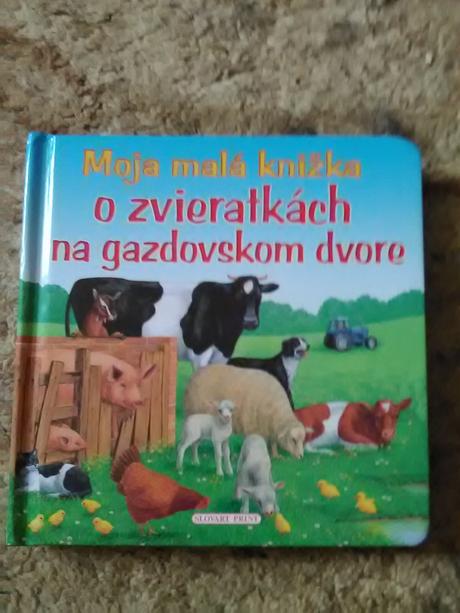 Moja malá knižka o zvieratkách na gazdovskom dvore, 