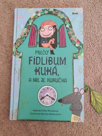 Prečo fidlibum kuká, a nie je kukučka, 