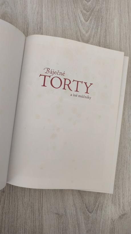 Báječné torty a iné múčniky,