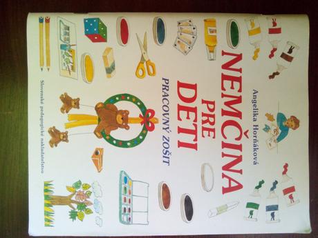 Nemčina pre deti špeciál - pracovný zošit, 