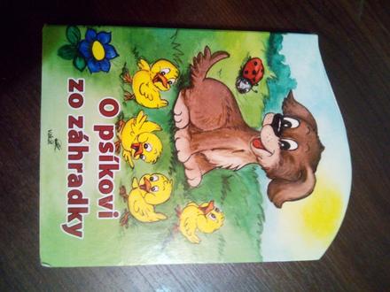O psíkovi zo záhradky ô,