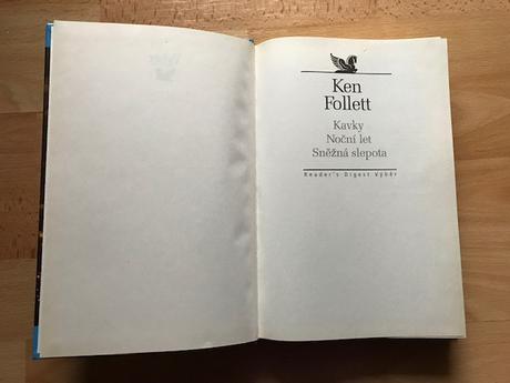 Ken follett - kavky, noční let, sněžná slepota, 