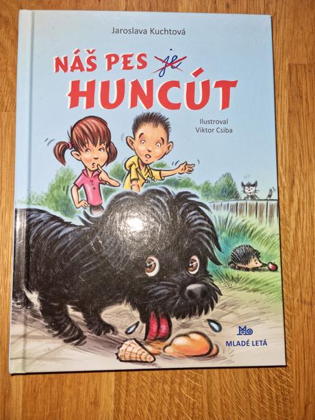 Náš pes je huncut,
