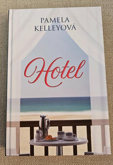 Kniha hotel pamela kelleyová, 