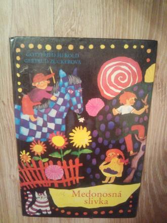 Medonosná slivka ô,