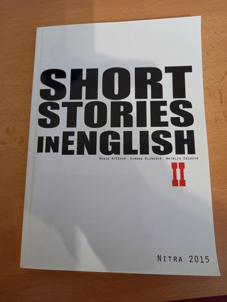 Short stories in english ii - pomôcka ku štúdiu, 