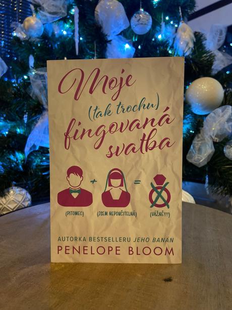Penelope bloom - moje tak trochu fingovaná svatba, 