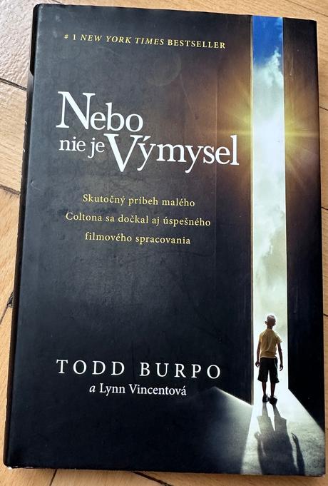 Nebo nie je výmysel lynn vincent todd burpo za 2.5,