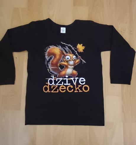Tričko s napisom "dzive dzecko", 110