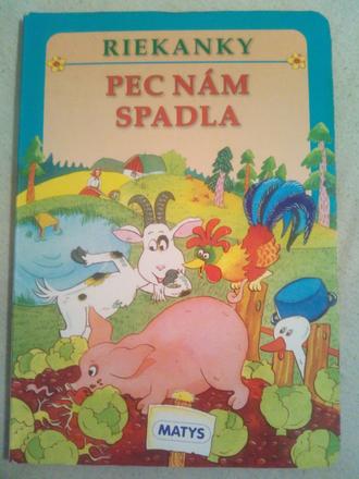 Riekanky - pec nám spadla, 