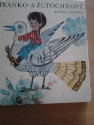 Branko a žltochvost ô, 