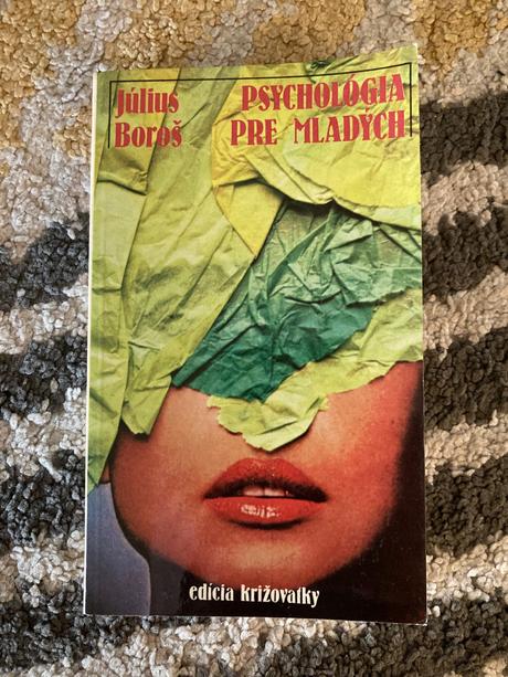 Psychológia pre mladých-prvé vyd.1983, 