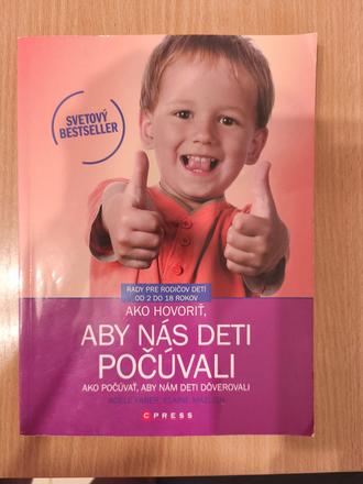 Ako hovoriť, aby nás deti počúvali - kniha,