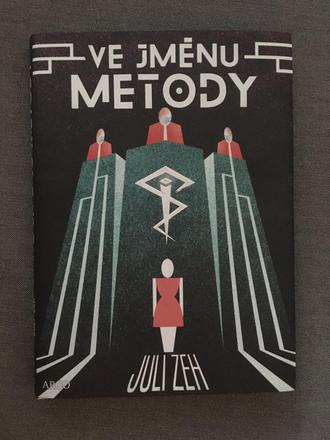 Juli zeh - ve jménu metody,