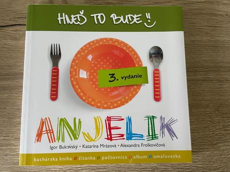 Kniha hneď to bude anjelik, 