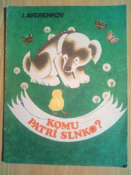 Komu patrí slnko ô,