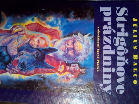 Strigôňové prázdniny ô, 