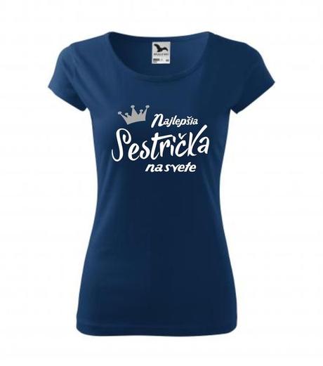 Tričko - najlepšia sestrička na svete, l / m / s / xl / xxl