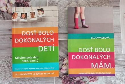 Dosť boli dokonalých mám,