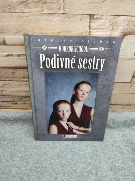 Horror school - podivné sestry - charles gilman, 