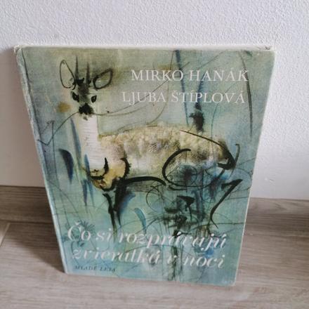 Čo rozprávajú zvieratká v noci,