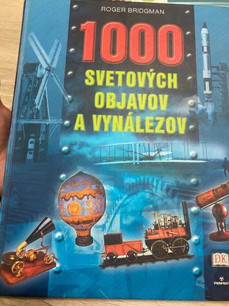 1000 svetových objavov a vynálezov roger bridgman, 