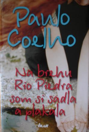 Na brehu rio piedra som si sadla a plakala,
