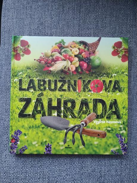 Kniha labužníková záhrada, 