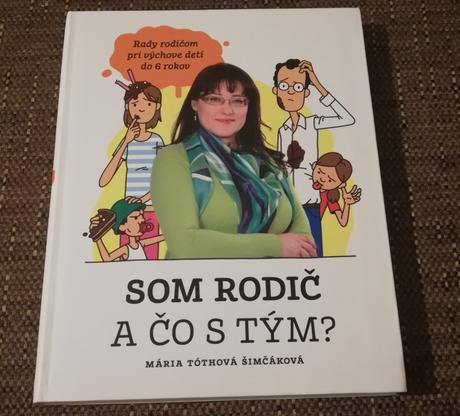 Kniha som rodič a čo s tým, 