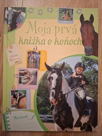 Moja prvá knížka o koňoch ô,