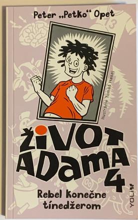 Opet peter - život adama 4 - rebel konečne tínedže, 