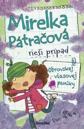 Mirelka pátračová rieši prípad obrovskej vlasovej,