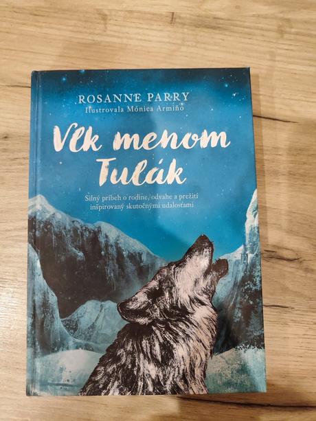 Kniha vlk menom tulák, 