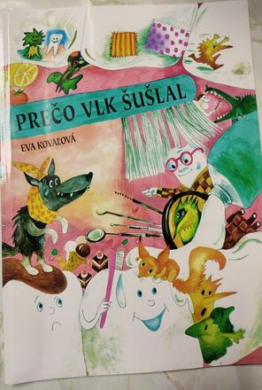 Prečo vlk šušlal. kniha pre deti a ich rodičov, 