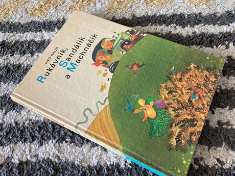 Rukávnik, sandálik a machnáčik prvé vyd.1980, 