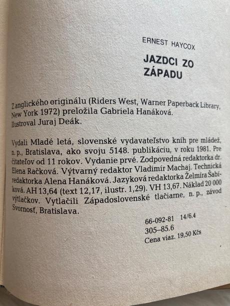 Jazdci zo západu ernest haycox stopy (1981),