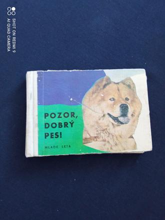 Retro kniha pozor, dobry pes,