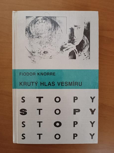 Stopy - fiodor knorre - krutý hlas vesmíru (1988), 
