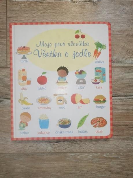 Moje prvé slovíčka-všetko o jedle, všetko o farme,
