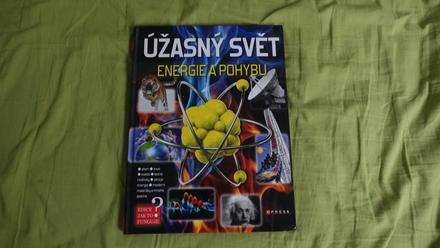 Kniha uzasny svet energie a pohybu, 