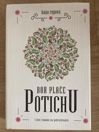 Hana repová-boh plače potichu, 