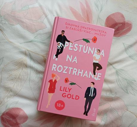 Kniha od lily gold - pestúnka na roztrhanie,
