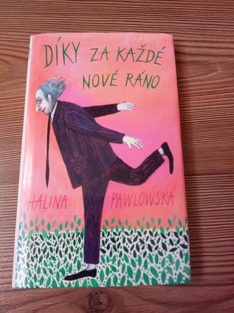 Halina pawlowská - díky za každé nové ráno,