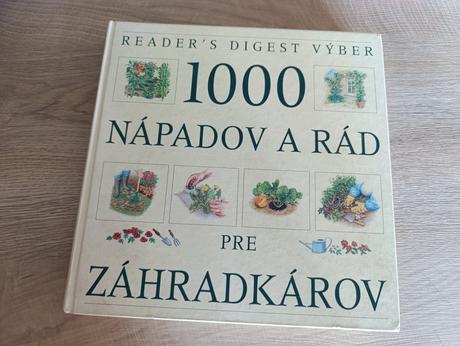 1000 nápadov a rád pre záhradkárov, 