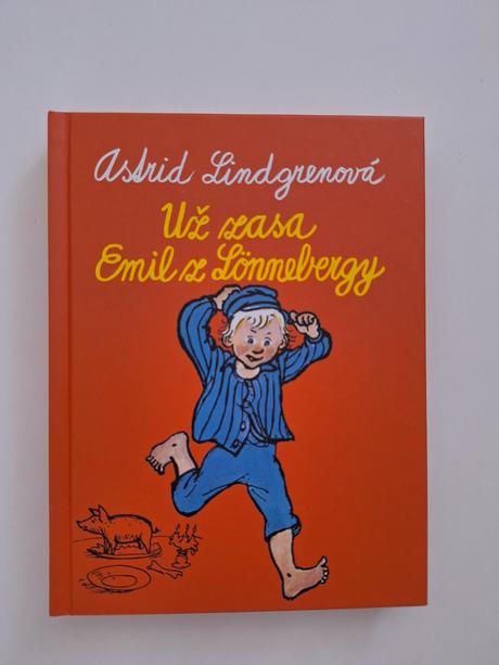 Už zase emil z lonnebergy- astrid lindgrenová, 