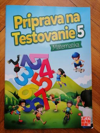 Príprava na testovanie 5 matematika - top stav,