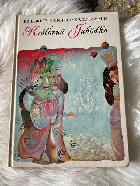 Kráľovná jahôdka estónske ľudové rozprávky (1987),