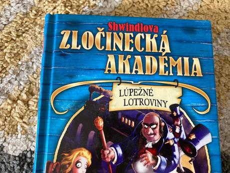 Zločinecká akadémia-lúpežné lotroviny,